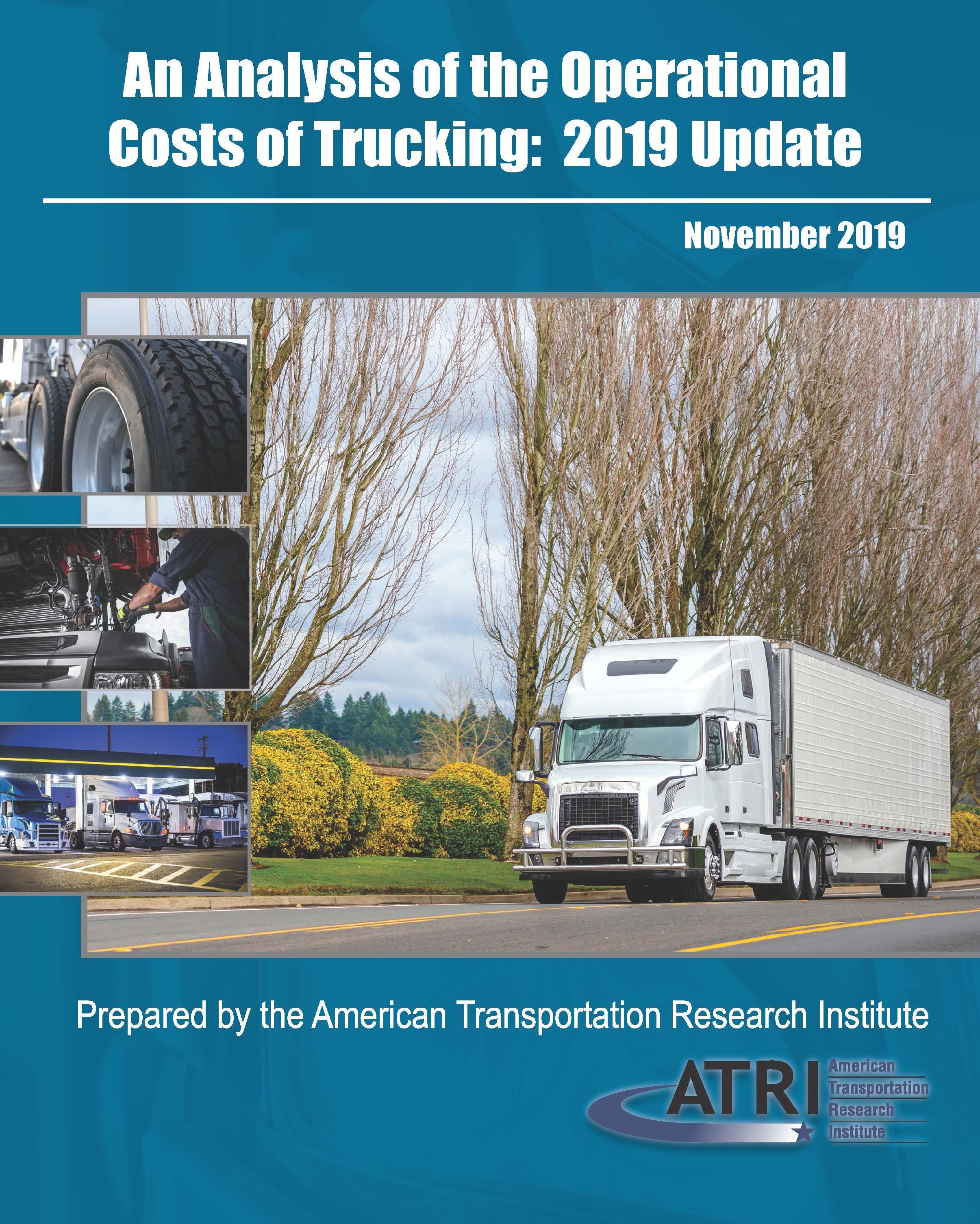 An Analysis Of The Operational Costs Of Trucking: 2019 Update ...